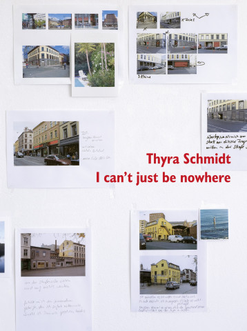 Thyra Schmidt , I can't just be nowhere