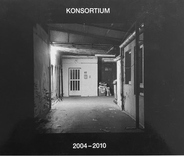 Konsortium, 2004–2010